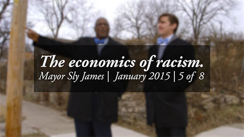 Economics of Racism – Mayor James #5/8