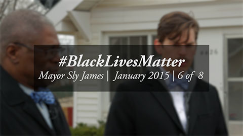 #BlackLivesMatter – Mayor James #6/8